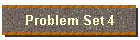 Problem Set 4