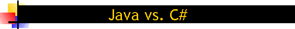 Java vs. C#