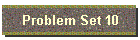Problem Set 10