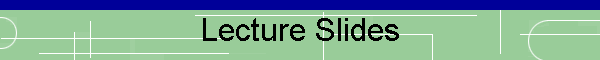 Lecture Slides